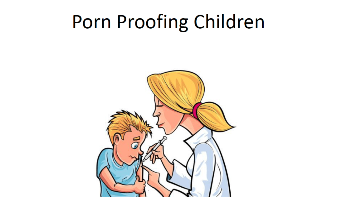 Porn Proofing Kids