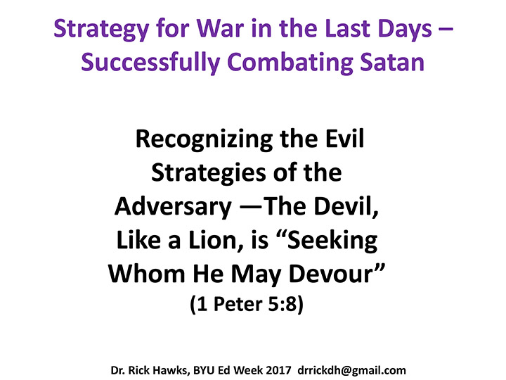 Recognizing the Evil Strategies of the Adversary